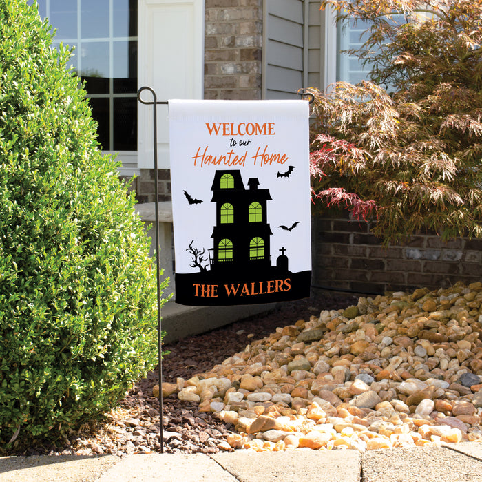 Personalized "Welcome To Our Haunted Home" Garden Flag