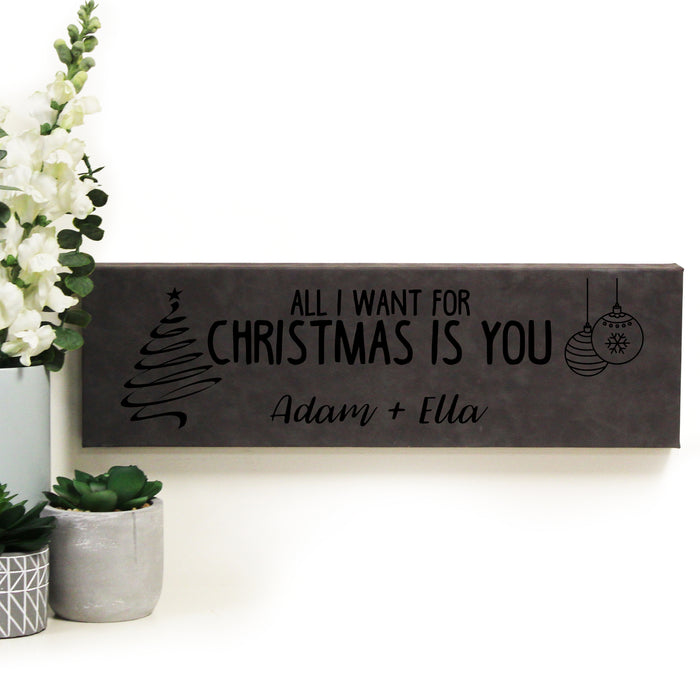 Personalized "All I Want for Christmas is You" Wall Sign