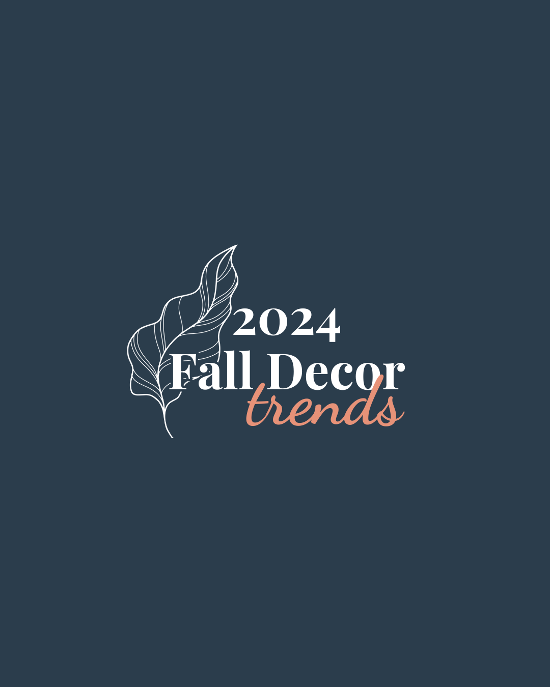 Your Guide to Fall Home Decor Trends in 2024