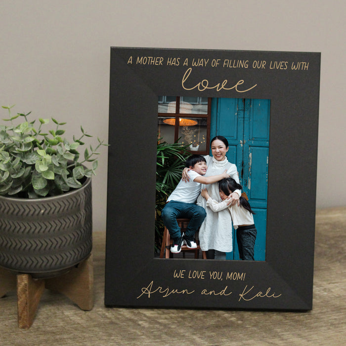Personalized "Mother Fills Lives with Love" Picture Frame