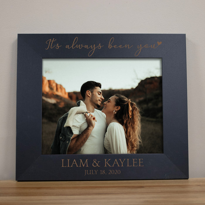 Personalized "It's Always Been You" Picture Frame