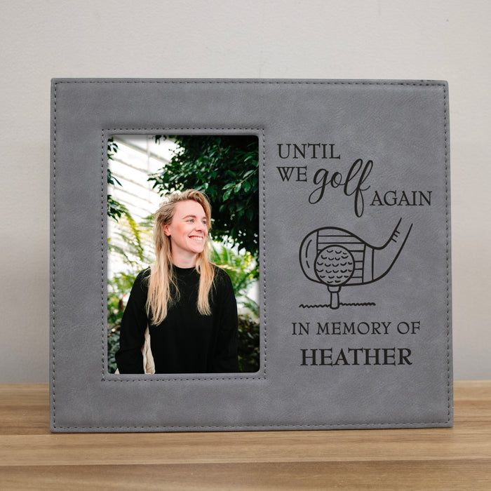 Personalized "Until We Golf Again" Memorial Picture Frame