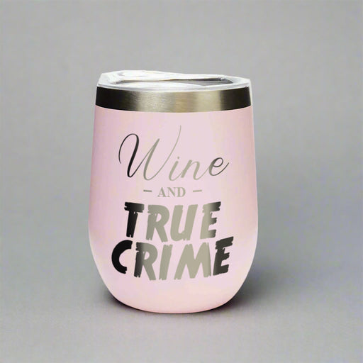 Wine and true crime cup