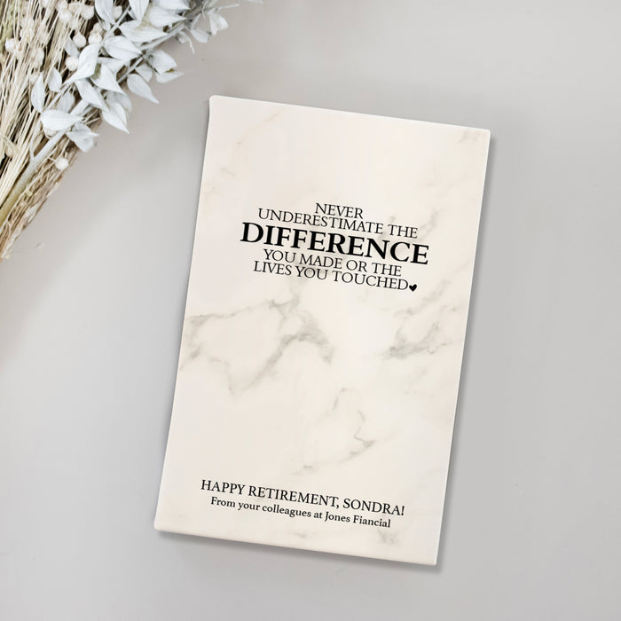 Personalized "Never Underestimate The Difference You Made..." Retirement Journal