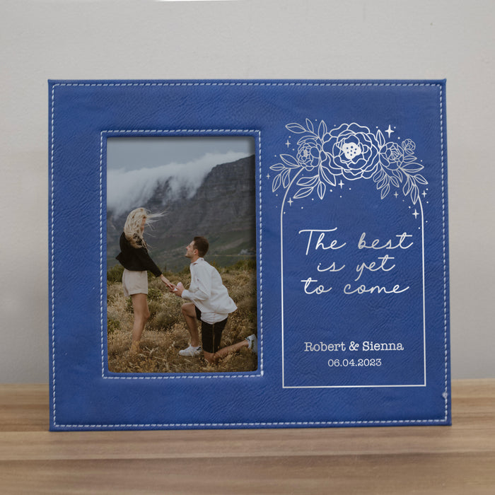 Personalized "The Best Is Yet To Come" Engagement Picture Frame