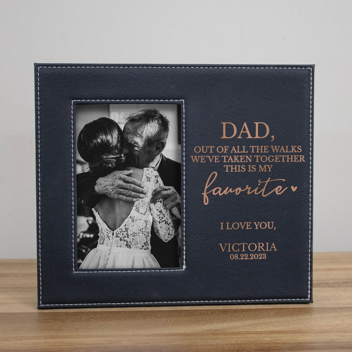 Personalized Father of the Bride Favorite Walk Picture Frame