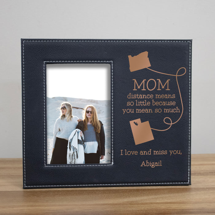 Long Distance Mom Picture Frame