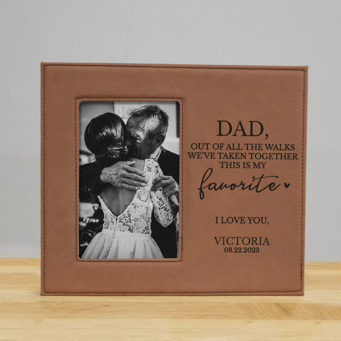 Personalized Father of the Bride Favorite Walk Picture Frame