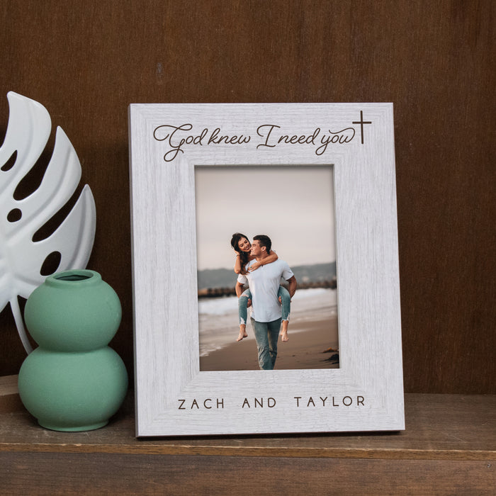 Personalized Religious Couple's "God Knew I Need You" Picture Frame