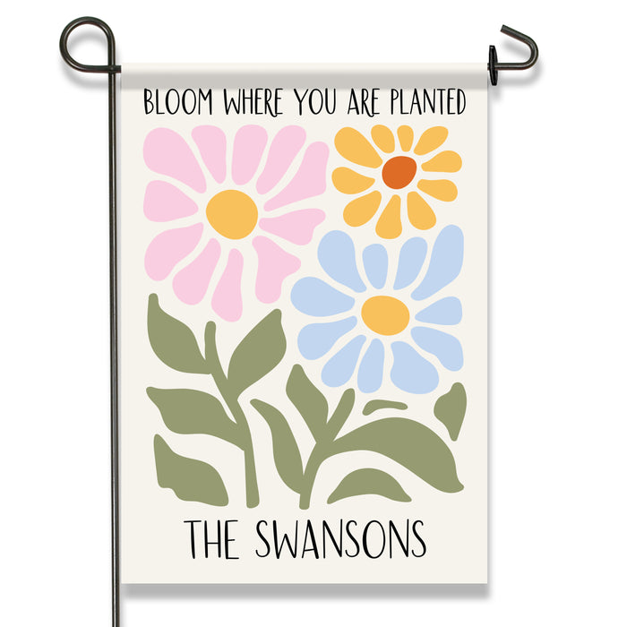 Personalized Bloom Where You Are Planted Garden Flag