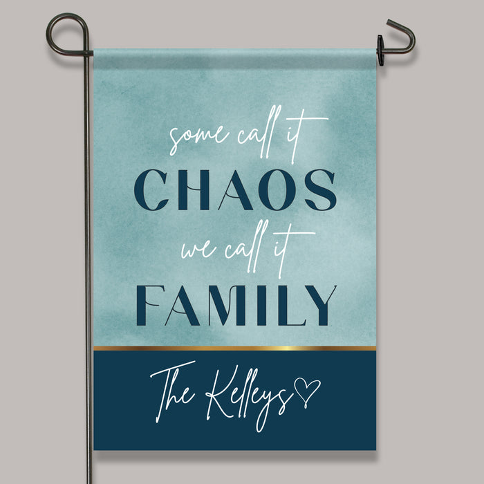 Personalized Family Chaos Quote Garden Flag