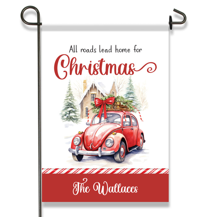 Personalized "All Roads Lead Home" Christmas Garden Flag
