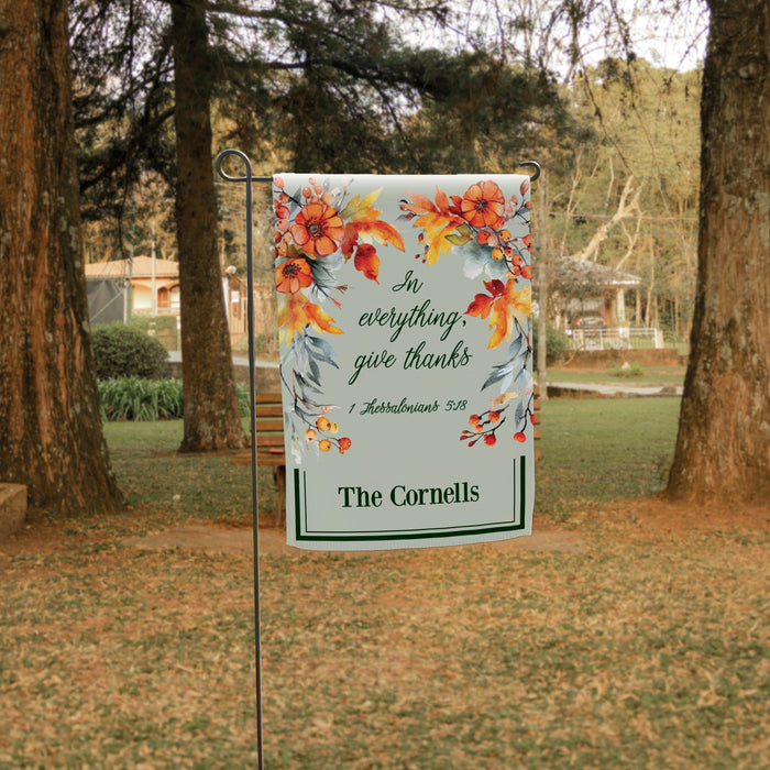 Personalized "In Everything Give Thanks" Fall Garden Flag