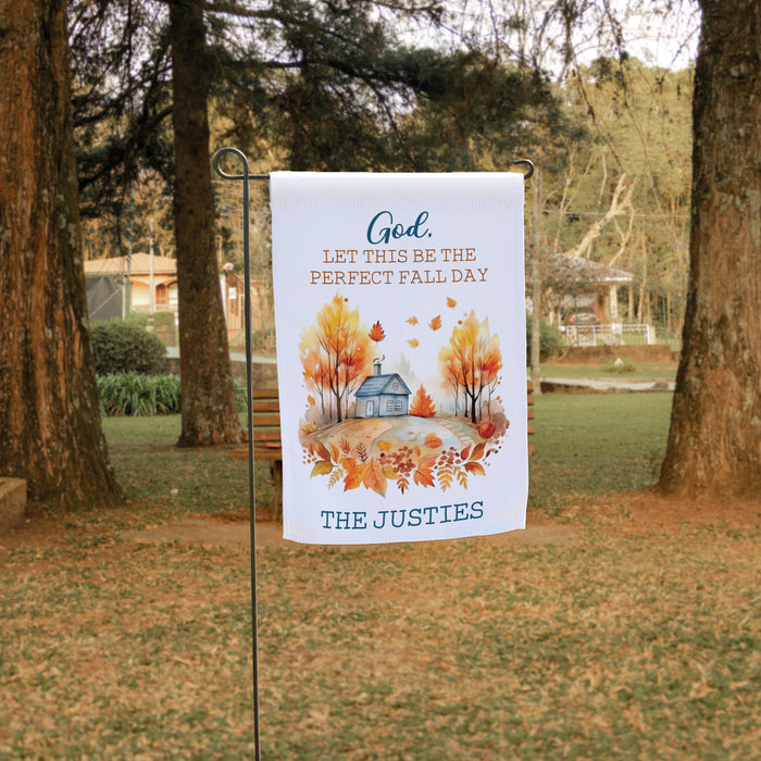 Personalized Perfect Fall Day Garden Flag