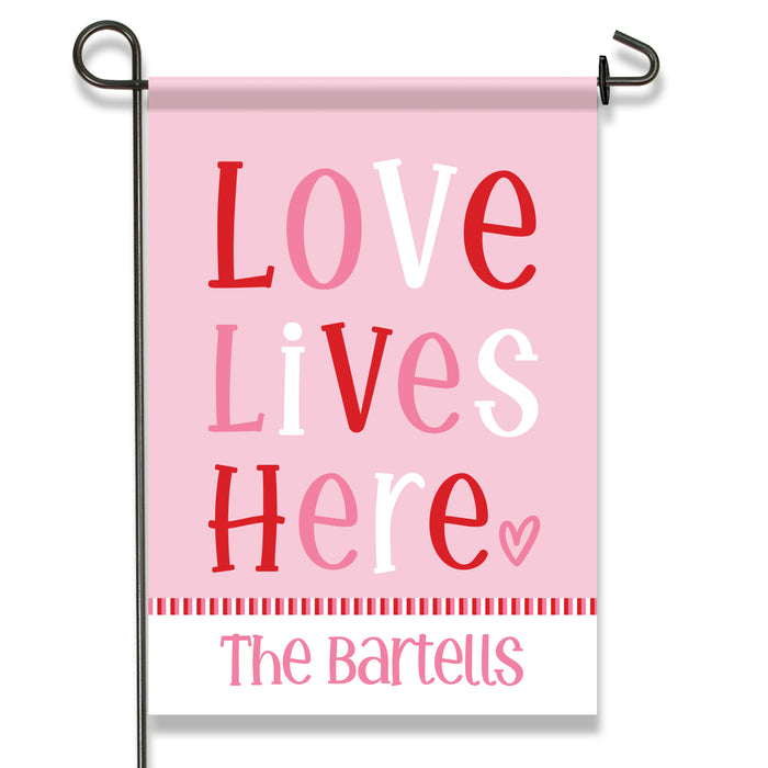 Personalized "Love Lives Here" Valentine's Day Garden Flag