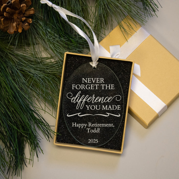 Personalized "Never Forget the Difference..." Retirement Ornament