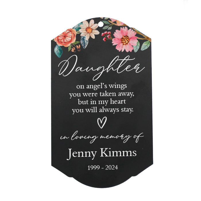 Personalized "Daughter, On Angel Wings..." Floral Memorial Garden Stake