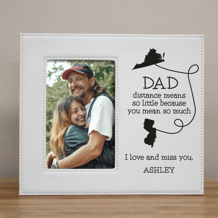 Long Distance Dad Picture Frame