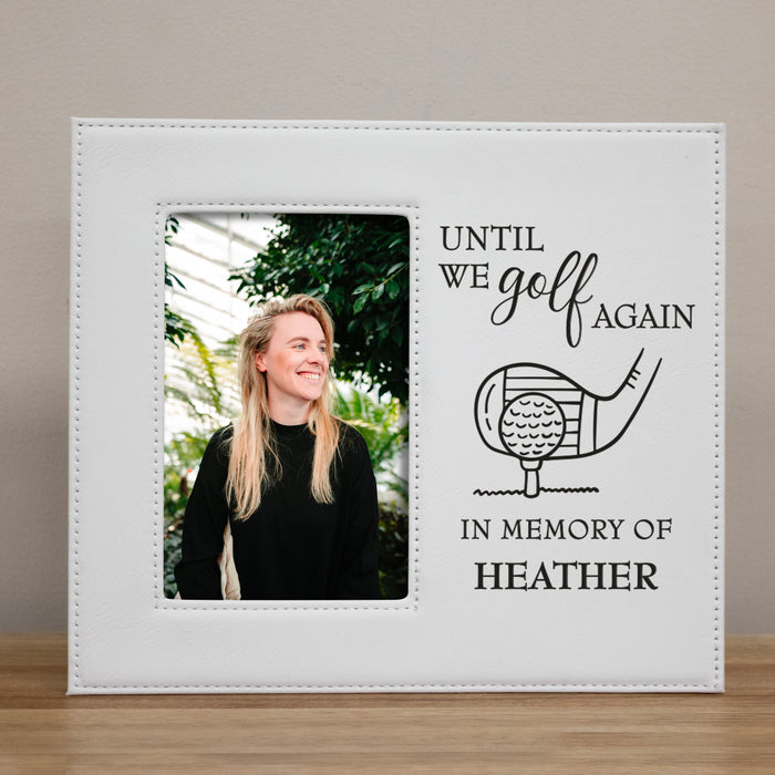 Personalized "Until We Golf Again" Memorial Picture Frame