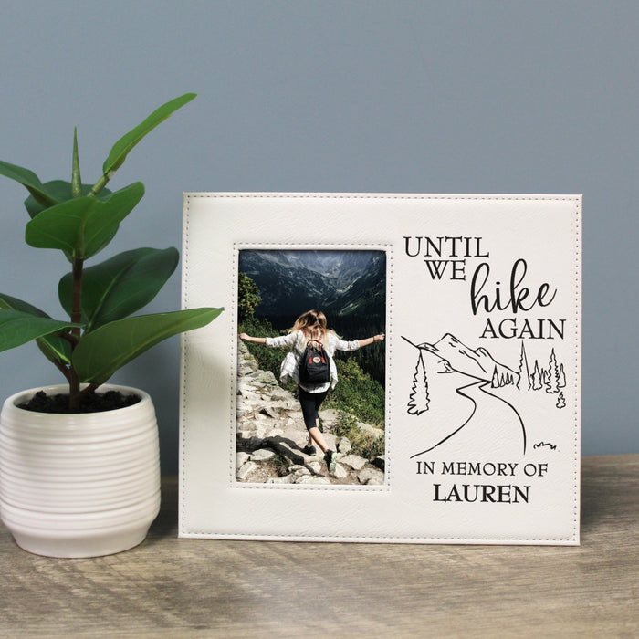Personalized "Until We Hike Again" Memorial Picture Frame