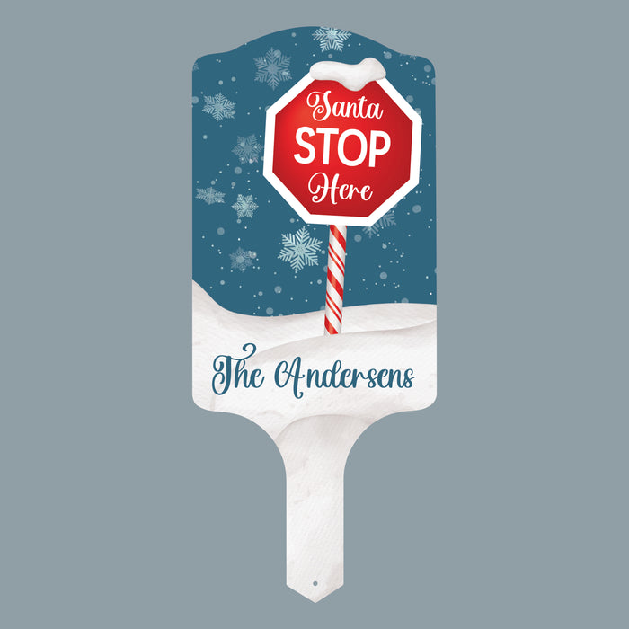 Personalized "Santa Stop Here" Garden Stake Sign