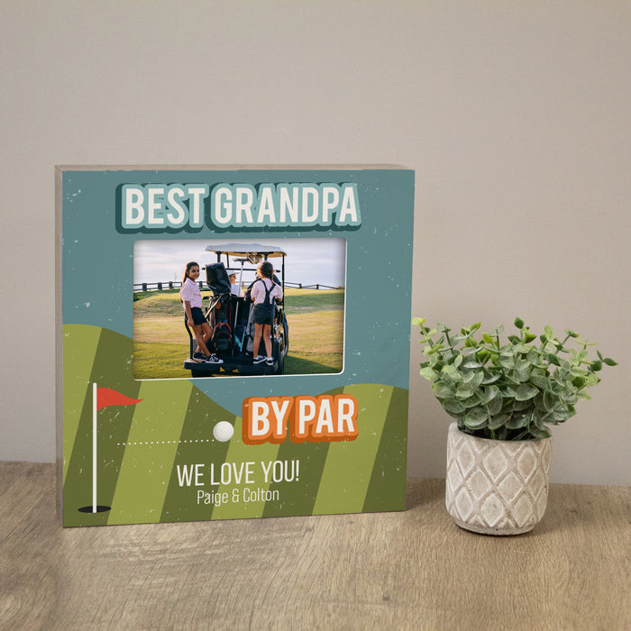 Personalized "Best Grandpa By Par" Grandfather Frame