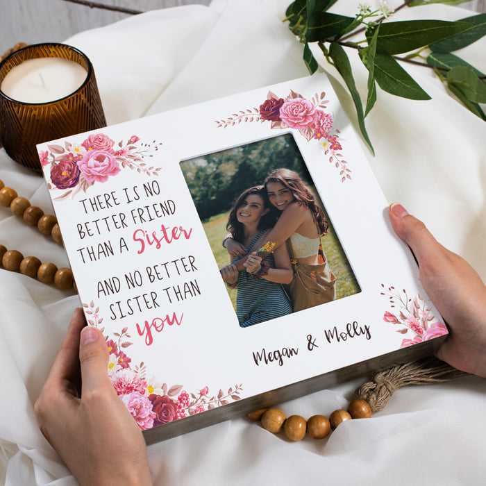 Personalized "No Better Sister Than You" Picture Frame