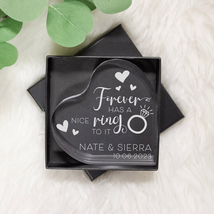 Personalized “Forever Has A Nice Ring to It” Engagement Acrylic Heart Sitter