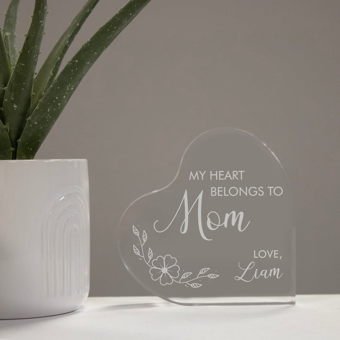 Personalized "My Heart Belongs to Mom" Acrylic Heart