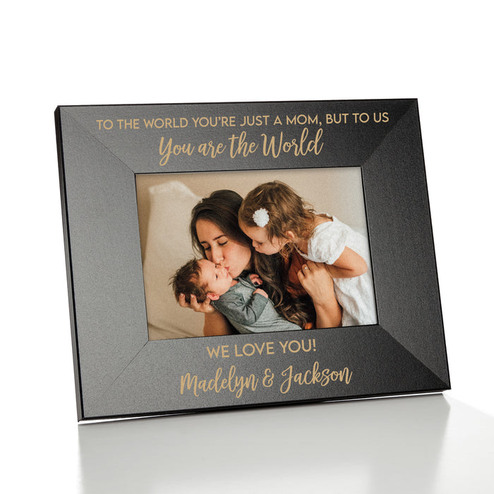 Personalized "Mom You're The World" Picture Frame