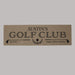 Personalized golf club sign with 'Austin's Golf Club' text on a gray background