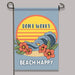 Decorative garden flag with 'Don't Worry, Beach Happy' text and beach-themed design on a gray background.