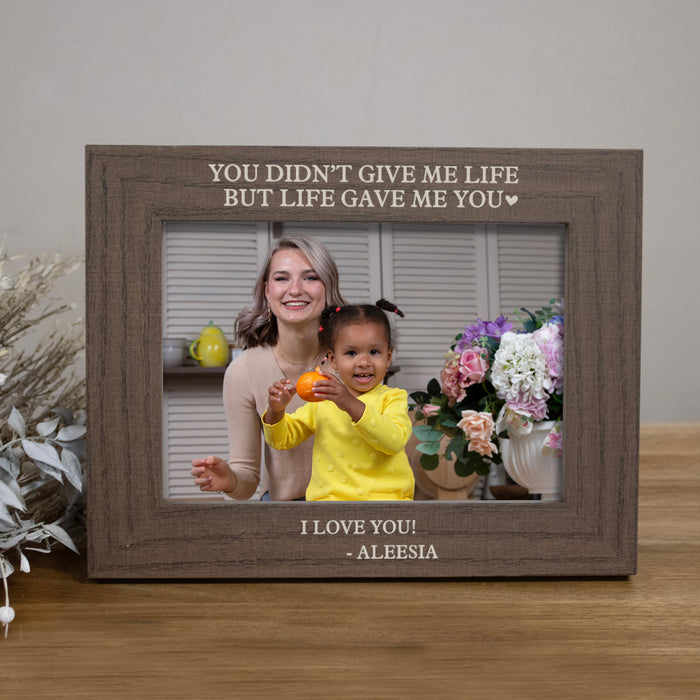 Personalized "Life Gave Me You" Picture Frame