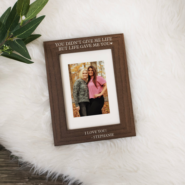 Personalized "Life Gave Me You" Picture Frame