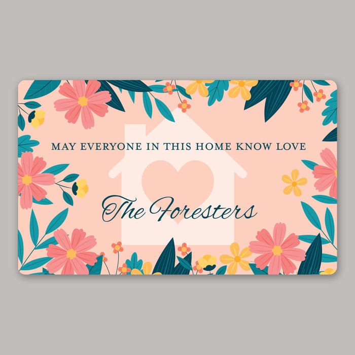 Personalized "Everyone Know Love" Spring Housewarming Door Mat