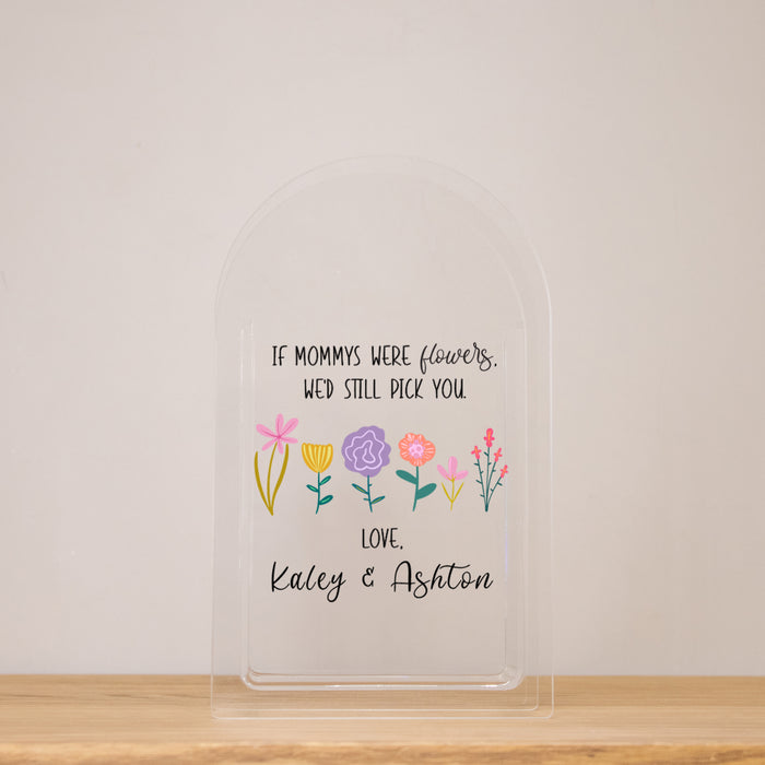 Personalized "I'd Still Pick You" Mom or Grandma Flower Vase