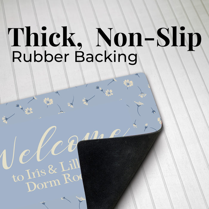 Non slip backing on the floral dorm room welcome mat