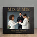 Personalized Mrs and Mrs Wedding Picture Frame gift for same-sex couples