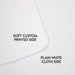 Comparison of soft custom printed side and plain white cloth side on a white background