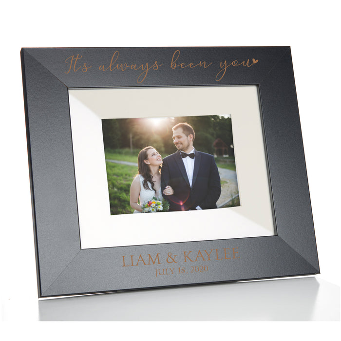 Personalized "It's Always Been You" Picture Frame