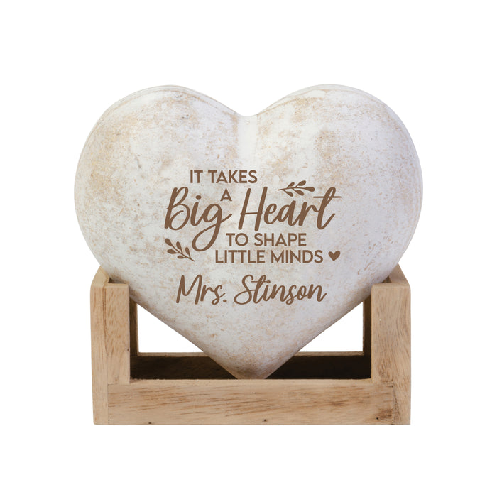 Personalized Teacher "It Takes a Big Heart..." Wooden Heart Display Plaque