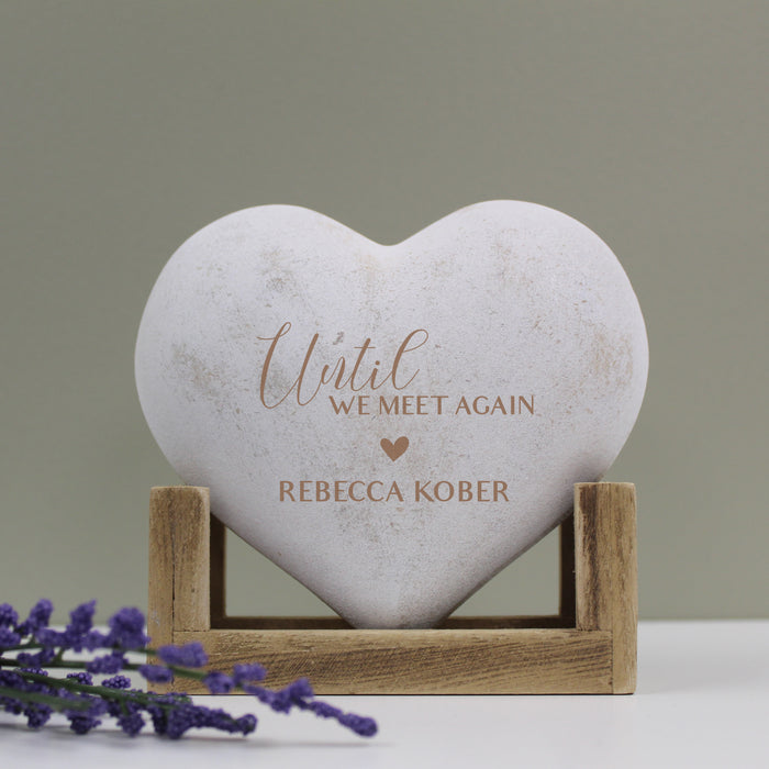 Personalized "Until We Meet Again" Memorial Wooden Heart Display Plaque