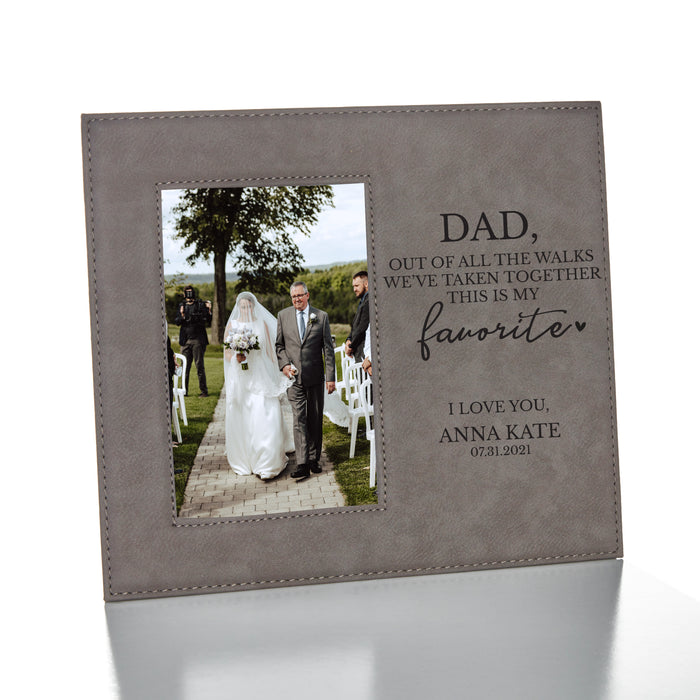 Personalized Father of the Bride Favorite Walk Picture Frame