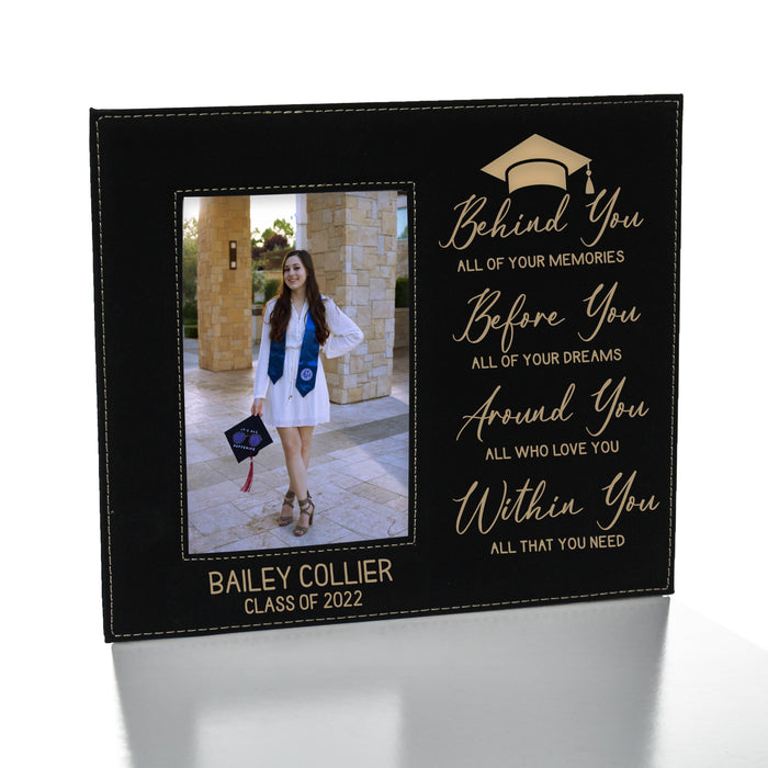 Personalized "Behind You All Of Your Memories" Graduation Picture Frame