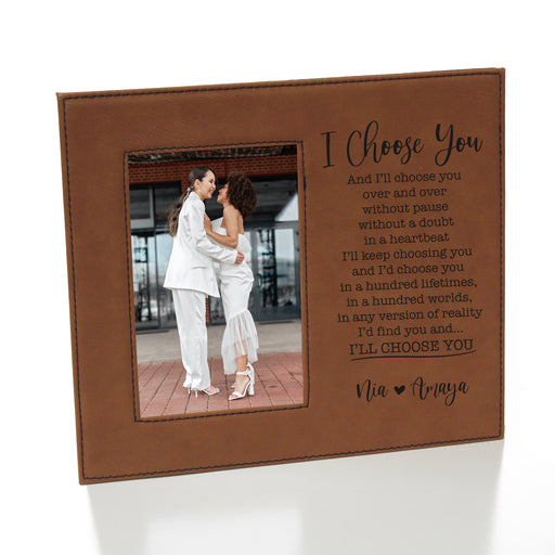 Personalized I Choose You Picture Frame