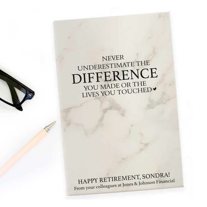 Personalized "Never Underestimate The Difference You Made..." Retirement Journal