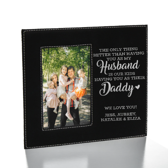 Only Thing Better Than You as My Husband Frame